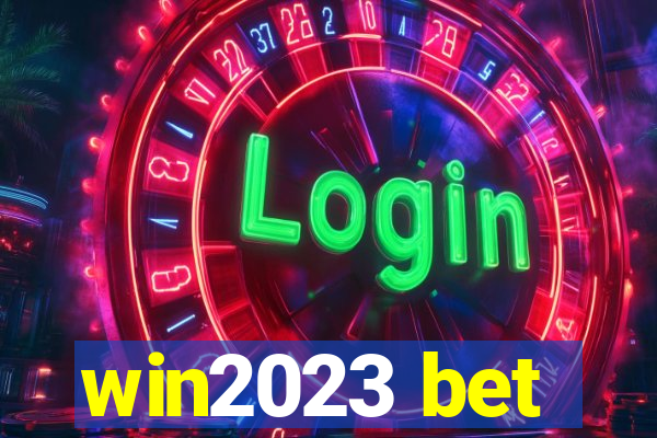 win2023 bet